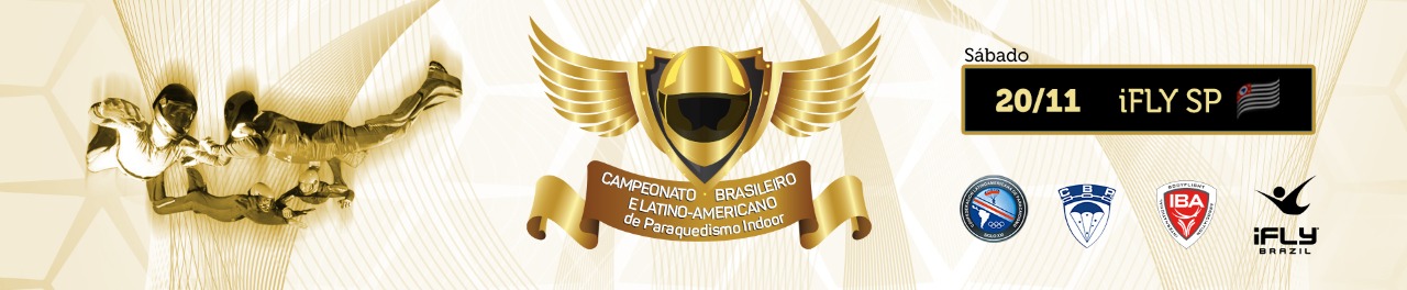 Banner do campeonato com um escudo dourado feito de capacete e asas, escrito Camponato Brasileiro e Latino-Americano de Paraquedismo Indoor